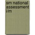 Sm National Assessment I/M