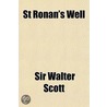 St Ronan's Well (Volume 3) door Sir Walter Scott