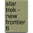 Star Trek - New Frontier 6