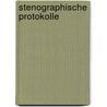 Stenographische Protokolle door Delegation Des Reichrathes Austria.