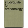 Studyguide for Archaeology door Robert J. Sharer