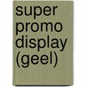 Super promo display (geel) by Richard Clyde Ford
