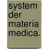 System der Materia medica. by Christoph H. Pfaff