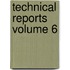 Technical Reports Volume 6