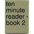 Ten Minute Reader - Book 2