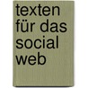 Texten für das Social Web door Florine Calleen