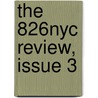 The 826nyc Review, Issue 3 door New York City Students