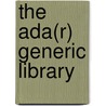 The Ada(R) Generic Library door David R. Musser