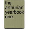 The Arthurian Yearbook One door Keith Busby