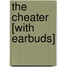 The Cheater [With Earbuds] door Nancy Taylor Rosenberg