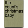 The Count's Christmas Baby by Rebecca Winters
