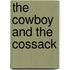 The Cowboy and the Cossack