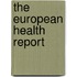The European Health Report
