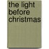The Light Before Christmas