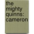 The Mighty Quinns: Cameron