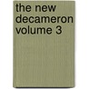 The New Decameron Volume 3 door V. (Victoria) Sackville-West