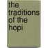The Traditions of the Hopi