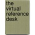 The Virtual Reference Desk