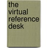 The Virtual Reference Desk by R. David Lankes