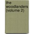 The Woodlanders (Volume 2)