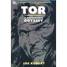 Tor: A Prehistoric Odyssey by Joe Kubert