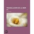 Travailleurs de La Mer (1)