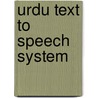 Urdu Text To Speech System by Muhammad Kamran Malik