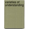 Varieties of Understanding door Nikolay Milkov