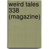 Weird Tales 338 (magazine) door Darrell Schweitzer
