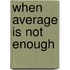 When average is not enough