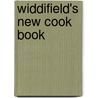 Widdifield's New Cook Book by Widdifield Hannah