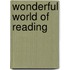Wonderful World of Reading