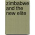 Zimbabwe And The New Elite