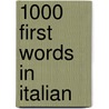 1000 First Words in Italian by Don Campaniello