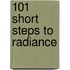 101 Short Steps to Radiance