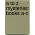 A to Z Mysteries: Books A-C