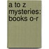 A to Z Mysteries: Books O-R