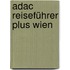 Adac Reiseführer Plus Wien