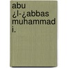 Abu ¿l-¿Abbas Muhammad I. door Jesse Russell