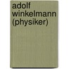 Adolf Winkelmann (Physiker) door Jesse Russell