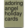 Adoring Angel Holiday Cards by Art Resource