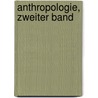 Anthropologie, Zweiter Band door Henrich Steffens