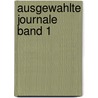 Ausgewahlte Journale Band 1 by Sa Ren Kierkegaard