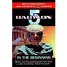 Babylon 5: In the Beginning by Peter David