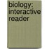 Biology: Interactive Reader