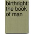 Birthright: The Book of Man