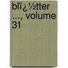 Blï¿½Tter ..., Volume 31 door ster Verein FüR. Land