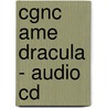Cgnc Ame Dracula - Audio Cd by Stocker