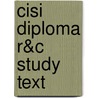 Cisi Diploma R&c Study Text door Bpp Learning Media
