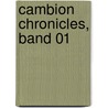 Cambion Chronicles, Band 01 by James B. Reed